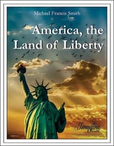 America, the Land of Liberty SATB choral sheet music cover